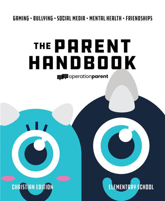 Operation Parent Handbook - Christian Elementary