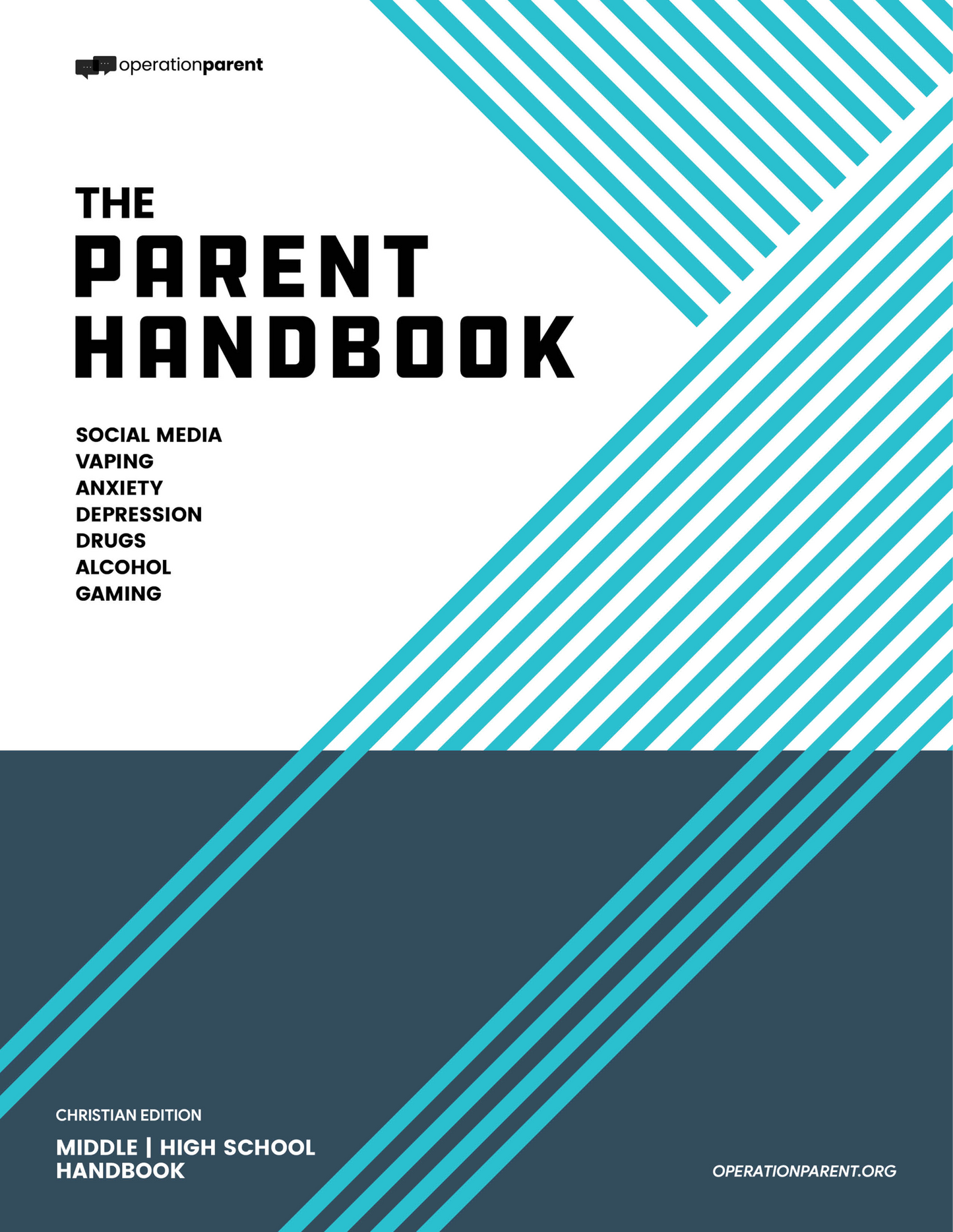 Operation Parent Handbook - Christian Middle / Highschool